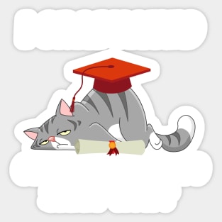 I graduated can I go back to sleep now Sticker